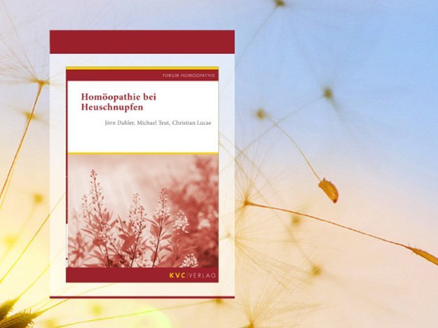 Neuerscheinung KVC Verlag: Homöopathie bei Heuschnupfen Carstens-Stiftung: Neuerscheinung Homöopathie bei Heuschnupfen KVC Verlag