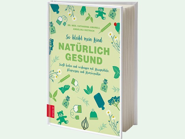 Carstens-Stiftung: So bleibt mein Kind natürlich gesund Carstens-Stiftung: So bleibt mein Kind natürlich gesund