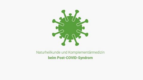 Naturheilkundliche Selbsthilfe bei Post-COVID-Syndrom (NaShPoCo)